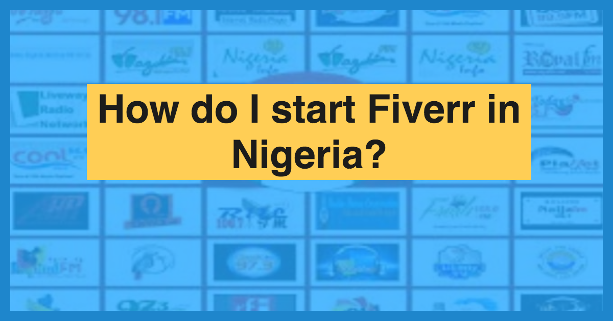 How to Make Money on Fiverr in Nigeria
